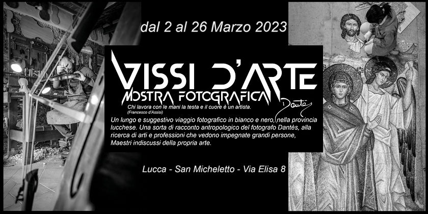 Vissi D'Arte - Mostra Fotografica di Dantès