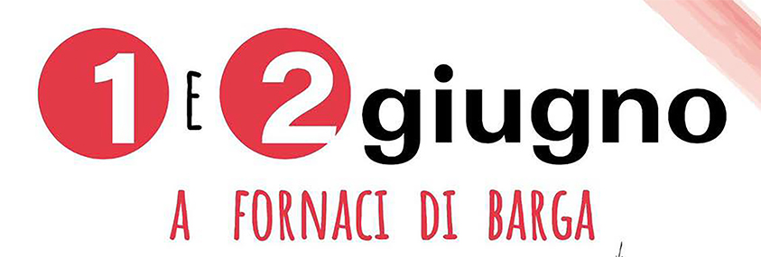 Con la Sagra delle Sagre, Fornaci di Barga si anima con Street Food, Musica, Sport, Divertimento