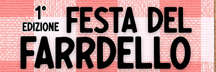 Gastronomia e divertimento a Piazza al Serchio con la Festa del Farrdello