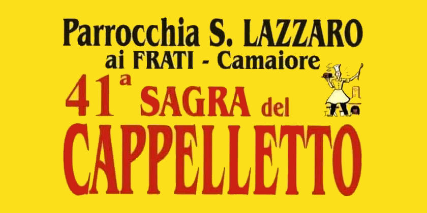 Sagra del Cappelletto ai Frati di Camaiore